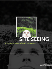 Site-seeing: A Visual Approach to Web Usability