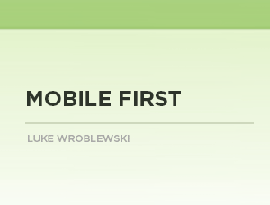 Mobile First