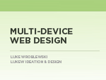 Multi-Device Web Design