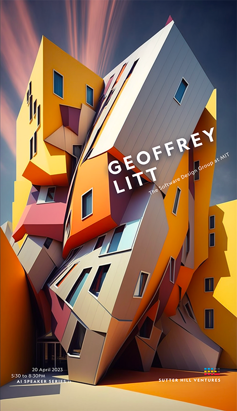 AI Speaker Series April 20 2023 Geoffrey Litt