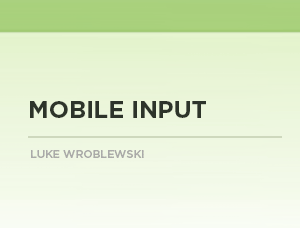 Mobile Input