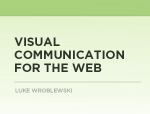 Visual Communication for the Web